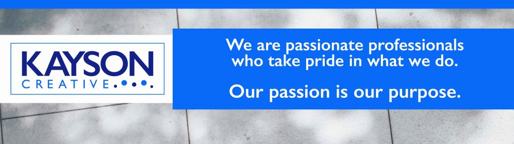Kayson Creative image: Our passion is our purpose